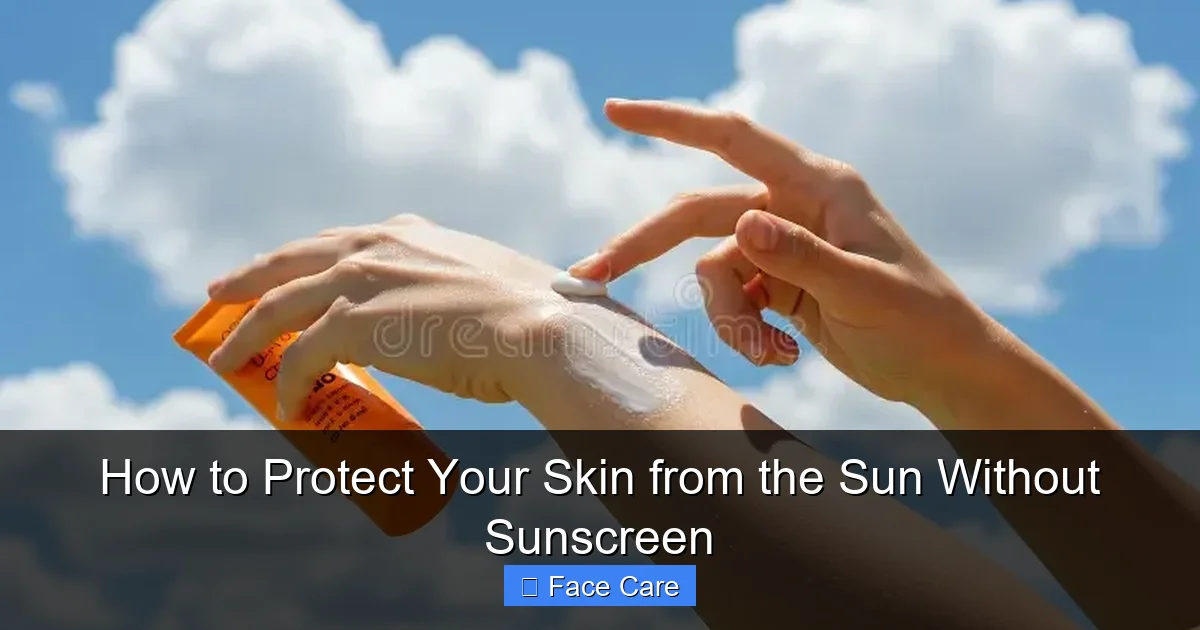 How to Protect Your Skin from the Sun Without Sunscreen
